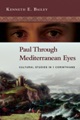 Paul Through Mediterranean Eyes